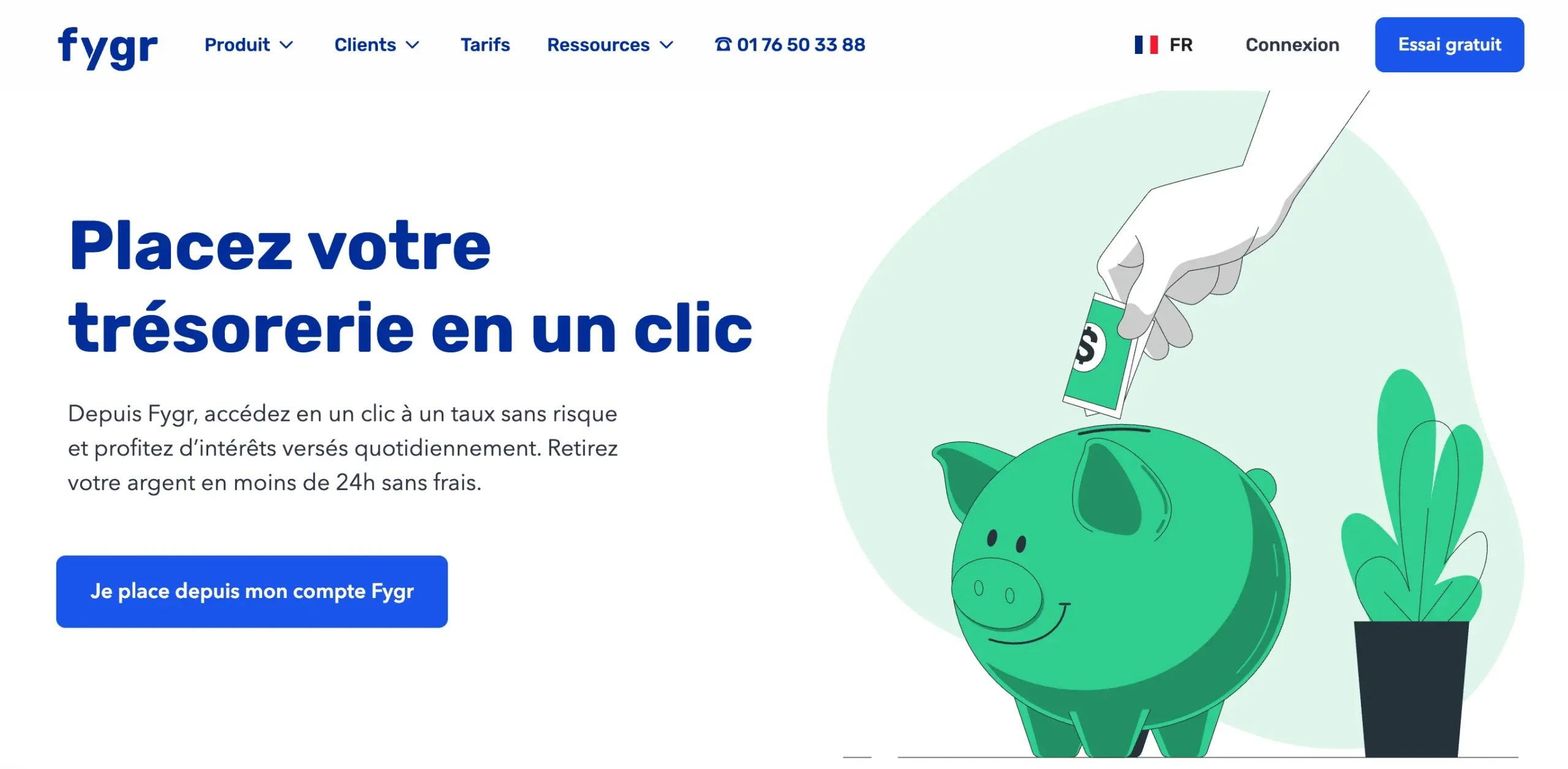 fygr placement de trésorerie